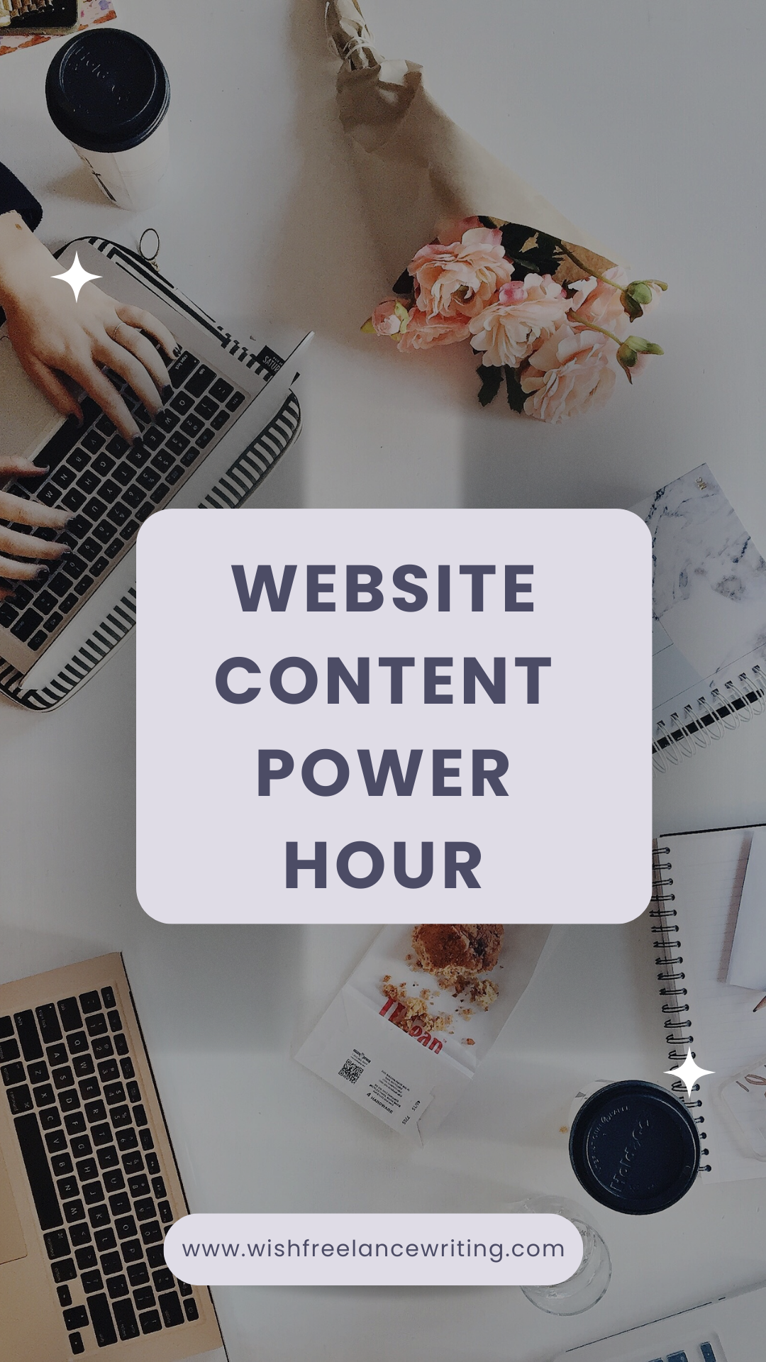 Website content power hour. Laptop flat lay including coffee cup and flowers